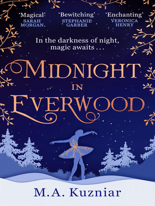 Title details for Midnight in Everwood by M.A. Kuzniar - Wait list